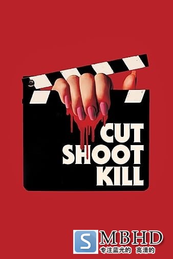 ɱ Cut.Shoot.Kill.2017.720p.BluRay.x264-JustWatch 4.37GB-1.jpg