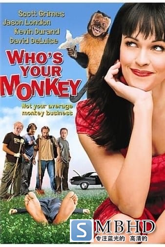 ˭ĺ Whos.Your.Monkey.2007.720p.BluRay.x264-SPRiNTER 2.65GB-1.jpg