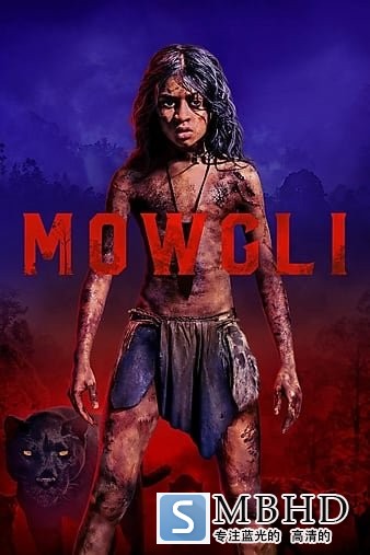 ɭ֮ë Mowgli.Legend.of.the.Jungle.2018.720p.NF.WEBRip.DDP5.1.Atmos.x264-NTG 2.41GB-1.jpg