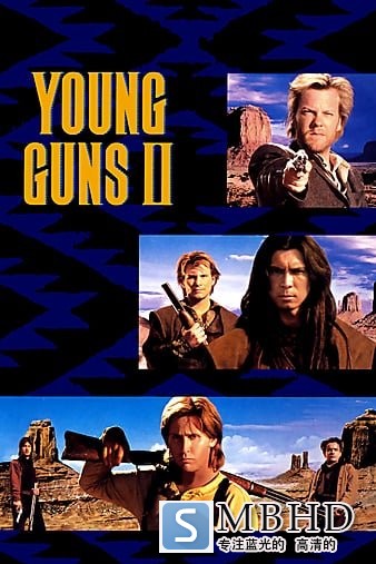 ׳2/BLAZE OF GLORY - FLAMMENDER RUHM() Young.Guns.II.1990.1080p.BluRay.X264-AMIABLE 10.95GB-1.jpg
