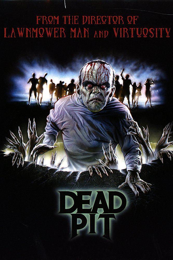 ʬ The.Dead.Pit.1989.1080p.BluRay.REMUX.AVC.DTS-HD.MA.2.0-FGT 18.93GB-1.png