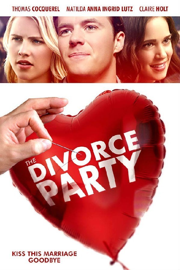ɶ The.Divorce.Party.2019.1080p.BluRay.REMUX.AVC.DTS-HD.MA.2.0-FGT 20.49G-1.jpg